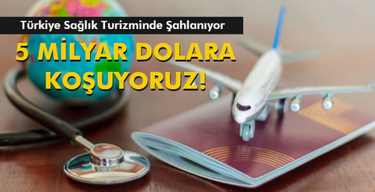 5 MİLYAR DOLARA KOŞUYORUZ!
