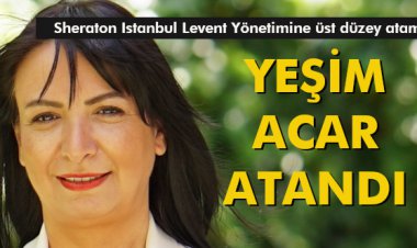 SHERATON ISTANBUL LEVENT YÖNETİMİNE ÜST DÜZEY ATAMA