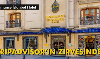 ROMANCE İSTANBUL HOTEL TRİPADVİSOR’IN ZİRVESİNDE