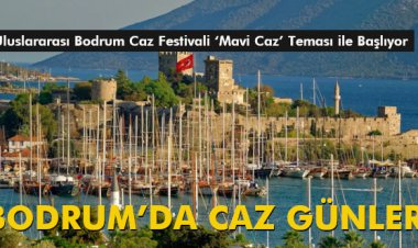 BODRUM’DA CAZ GÜNLERİ