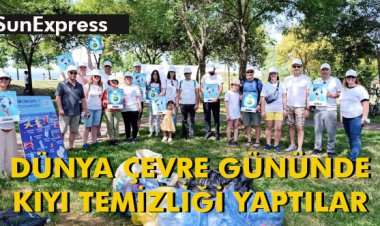 DÜNYA ÇEVRE GÜNÜNDE KIYI TEMİZLİĞİ YAPTILAR