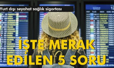 İŞTE MERAK EDİLEN 5 SORU