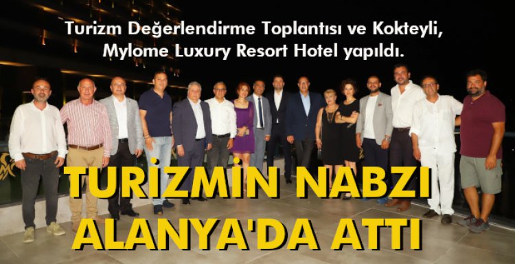 TURİZMİN NABZI ALANYA'DA ATTI