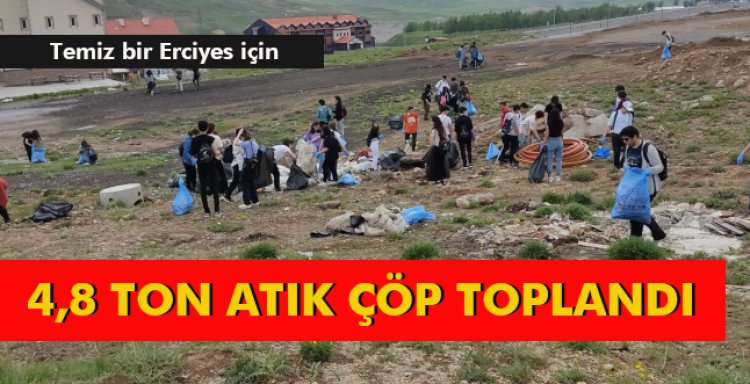 ERCİYES’TE 4,8 TON ATIK ÇÖP TOPLANDI