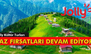 YAZ FIRSATLARI DEVAM EDİYOR