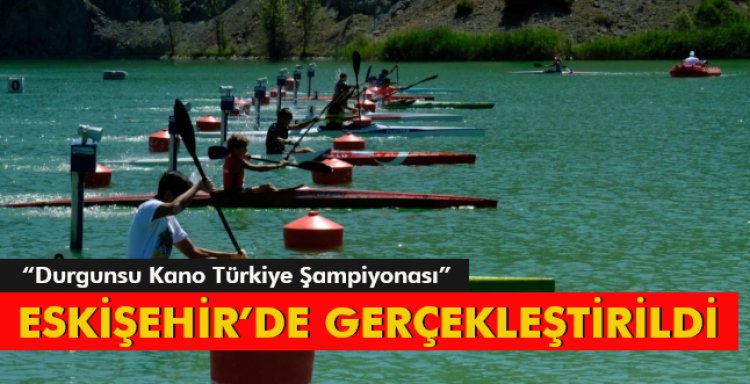 TÜRKİYE ŞAMPİYONASI ESKİŞEHİR’DE GERÇEKLEŞTİRİLDİ
