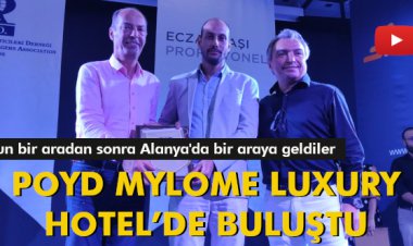 POYD, MYLOME LUXURY HOTEL’DE BULUŞTU