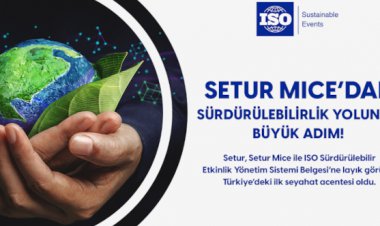 SETUR MICE'DAN SÜRDÜRÜLEBİLİR YOLUNDA BÜYÜK ADIM!