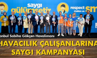 HAVACILIK ÇALIŞANLARINA SAYGI KAMPANYASI