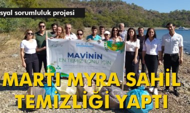 MARTI MYRA SAHİL TEMİZLİĞİ YAPTI