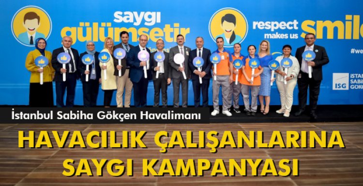 HAVACILIK ÇALIŞANLARINA SAYGI KAMPANYASI