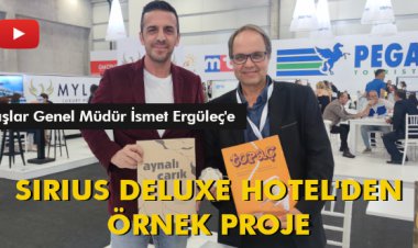 SIRIUS DELUXE HOTEL'DEN ÖRNEK PROJE