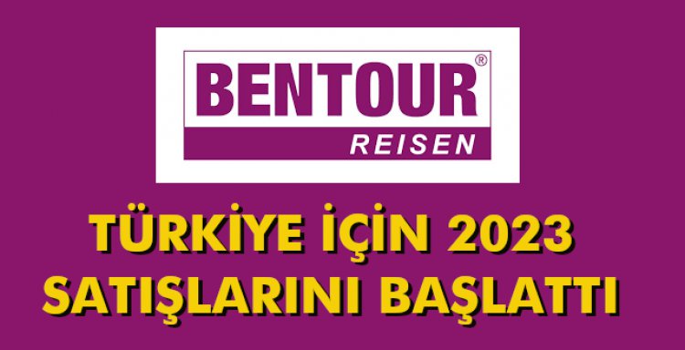 TÜRKİYE İÇİN 2023 SATIŞLARINI BAŞLATTI