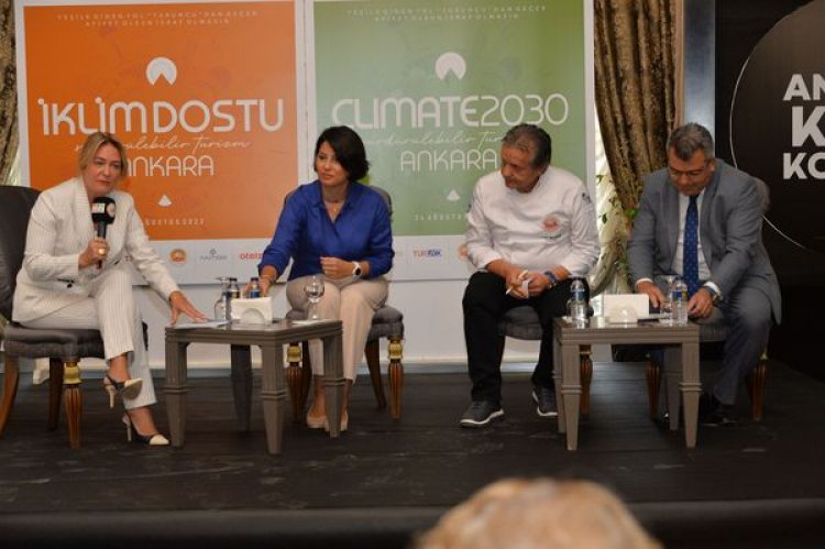 ANKARA 'SÜRDÜRÜLEBİLİR TURİZM PANELİNE' EV SAHİPLİĞİ YAPTI