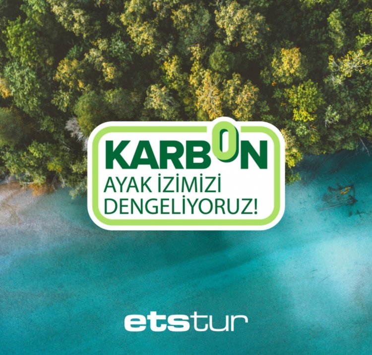 KARBON AYAK İZİNİ DENGELEMEK İÇİN ÇALIŞMALARA BAŞLADI!