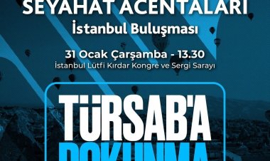 TÜRSAB TEK SES OLARAK TOPLANIYOR