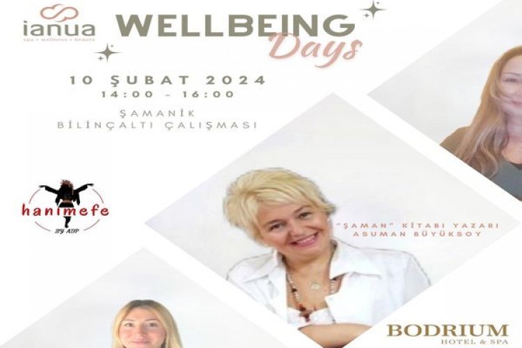 IANUA SPA "WELLBEİNG DAYS": DAHA İYİ BİR YAŞAMA YOLCULUK
