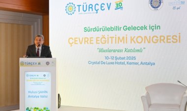 ÇEVRENİN GELECEĞİ ANTALYA’DA ŞEKİLLENİYOR