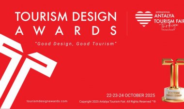 ATF25, 'GOOD DESIGN, GOOD TOURISM' SLOGANIYLA TOURISM DESIGN AWARDS’I DUYURDU