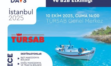 TÜRSAB VE YUNANİSTAN'DAN TURİZMDE YENİ İŞ BİRLİĞİ