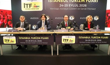 DÜNYA TURİZMİNİN YENİ ROTASI İSTANBUL’DA ÇİZİLECEK: ITF 2026’YA HAZIR!