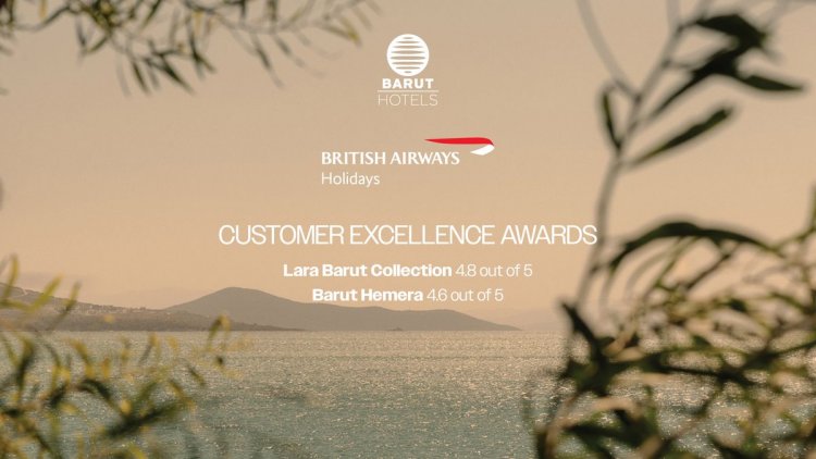 BARUT HOTELS’E BRİTİSH AİRWAYS HOLİDAYS’TEN ÇİFTE ÖDÜL