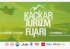 KAÇKAR TURİZM FUARI DÜNYAYA AÇILIYOR