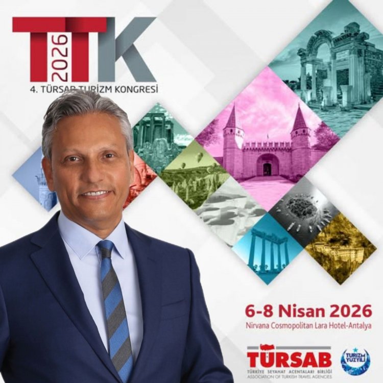 TURİZM SEKTÖRÜ TÜRSAB KONGRESİ'NDE BULUŞACAK