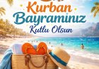 BİRLİK, BERABERLİK VE HUZUR DOLU BİR BAYRAM DİLEĞİYLE...