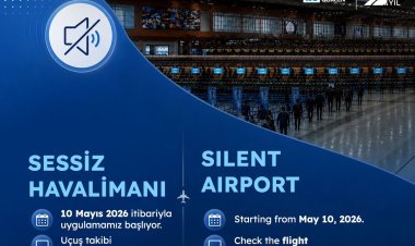 İSTANBUL SABİHA GÖKÇEN’DE “SESSİZ HAVALİMANI” UYGULAMASI BAŞLIYOR