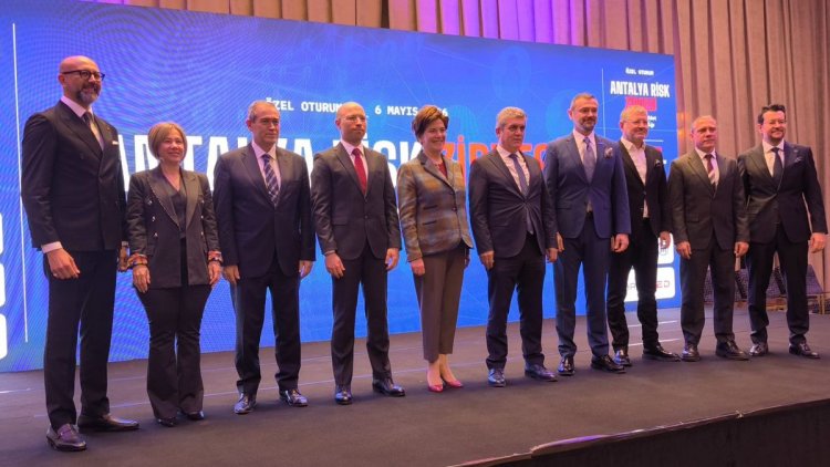 ANTALYA’DA RİSK ZİRVESİ: İŞ DÜNYASI AFET VE DAYANIKLILIK İÇİN BİR ARAYA GELDİ