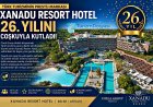 TÜRK TURİZMİNİN PRESTİJ MARKASI XANADU RESORT HOTEL 26. YILINI COŞKUYLA KUTLADI!