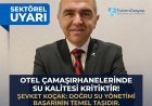 ŞEVKET KOÇAK:  "OTEL ÇAMAŞIRHANELERİNDE SU KALİTESİ BİR DETAY DEĞİL, BAŞARININ TEMEL TAŞIDIR!'