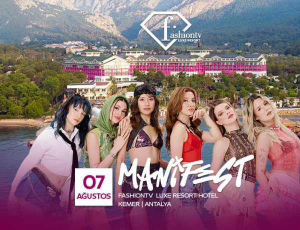 FASHİONTV LUXE RESORT’TA MANİFEST RÜZGARI ESECEK