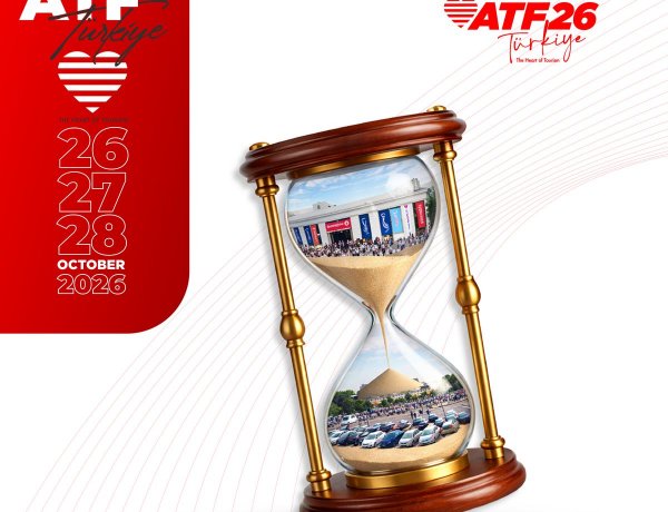 TURİZMİN VİZYON BULUŞMASI ATF26 TÜRKİYE’YE SON 3 AY KALDI
