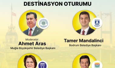 MUĞLA’NIN TURİZM VİZYONU ULUSLARARASI İSTANBUL TURİZM FUARI’NDA MASAYA YATIRILACAK