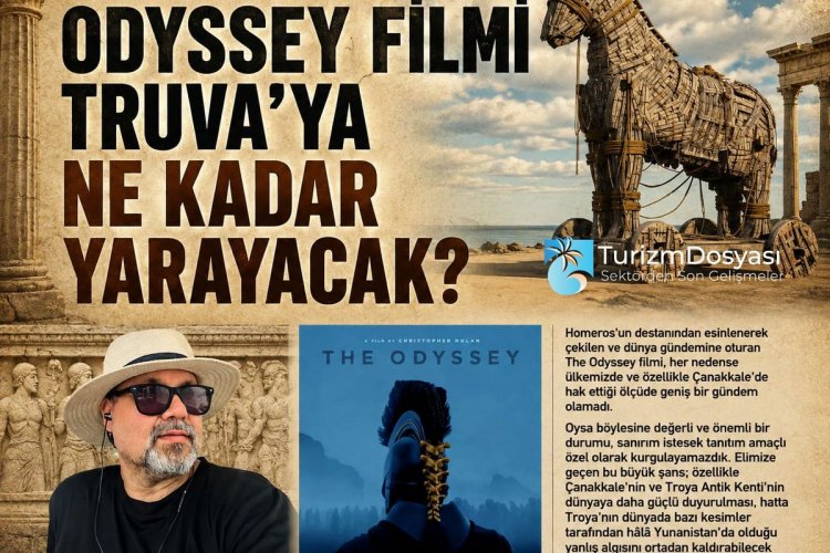 HALİL ÖNCÜ YAZDI: 'ODYSSEY FİLMİ TRUVA’YA NE KADAR YARAYACAK?'