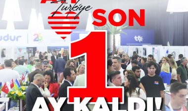 ATF TÜRKİYE’YE SON 1 AY KALDI: 54 MİLYAR EUROLUK TİCARET HACMİ ANTALYA’DA BULUŞUYOR