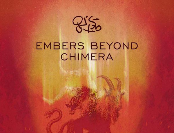QUALİSTA'NIN YENİ DERLEMESİ "EMBERS BEYOND CHIMERA" İÇSEL ATEŞİ UYANDIRIYOR!