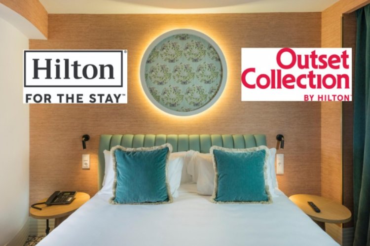 HİLTON’UN YENİ MARKASI OUTSET COLLECTİON EMEA’YA GELİYOR