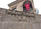 MİMAR SİNAN’IN DOĞDUĞU EVE DOKUNUŞ