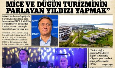 BÜNYAT ÖZPAK: 'YENİ HEDEFİMİZ DİDİM’İ KÜRESEL MİCE VE DÜĞÜN TURİZMİNİN PARLAYAN YILDIZI YAPMAK'